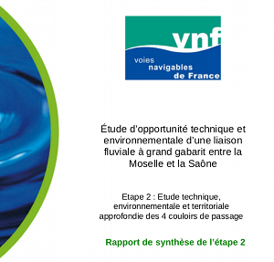 Étude approfondie des quatre couloirs de passage possibles pour le canal à grand gabarit Saône-Moselle - Synthèse